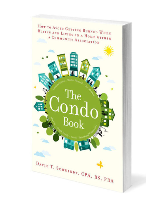 The Condo Book by David T. Schwindt, CPA, RS, PRA